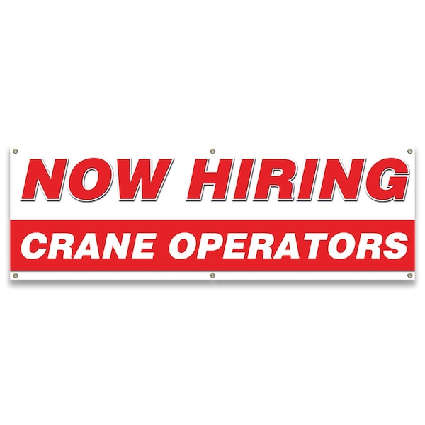Signmission Now Hiring Crane Operators Banner Apply Inside Accepting Application Single Sided B-72-30225 - main